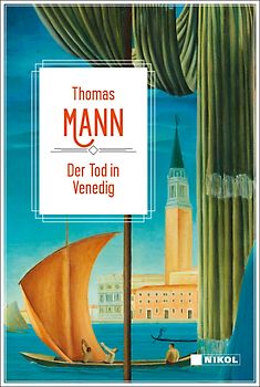 Thomas Mann: Der Tod in Venedig