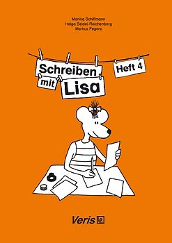 Schreiben mit Lisa. Heft 4