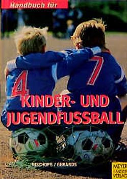 Handbuch für Kinder- und Jugendfussball