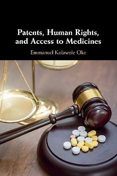 Patents, Human Rights, and Access to Medicines