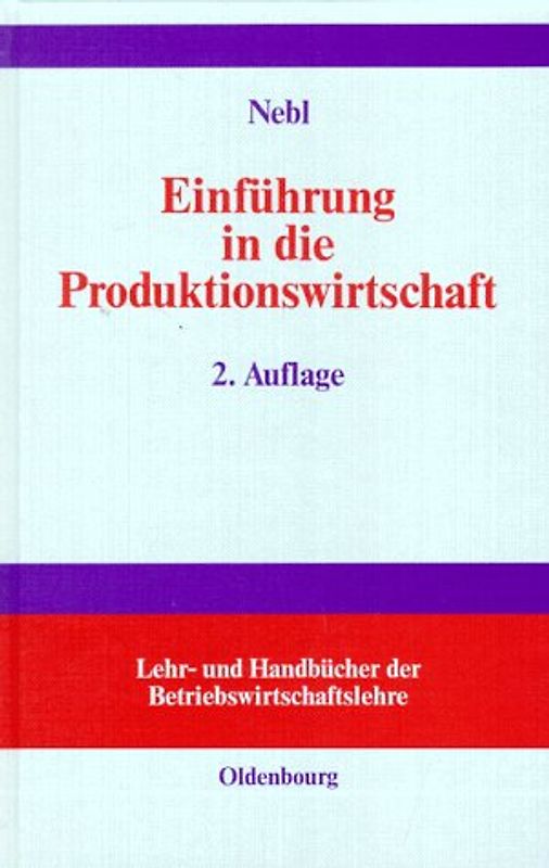 Einführung in die Produktionswirtschaft