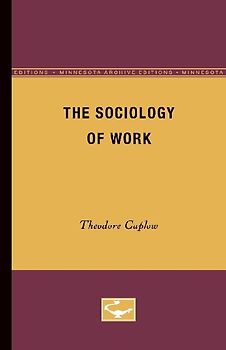 The Sociology of Work