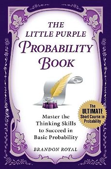 The Little Purple Probability Book