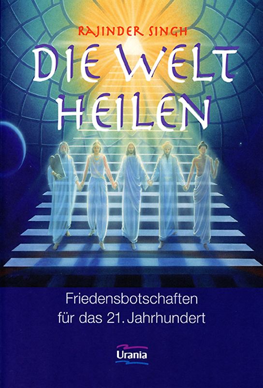 Die Welt heilen