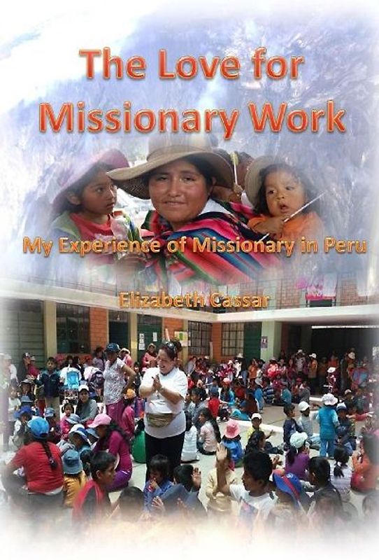 The Love for Missionary Work