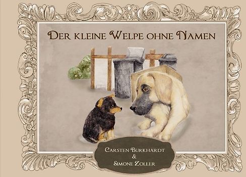 Der kleine Welpe ohne Namen