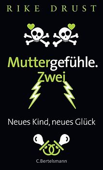 Muttergefühle. Zwei