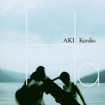 Aki & Kuniko - Ha