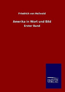 Amerika in Wort und Bild