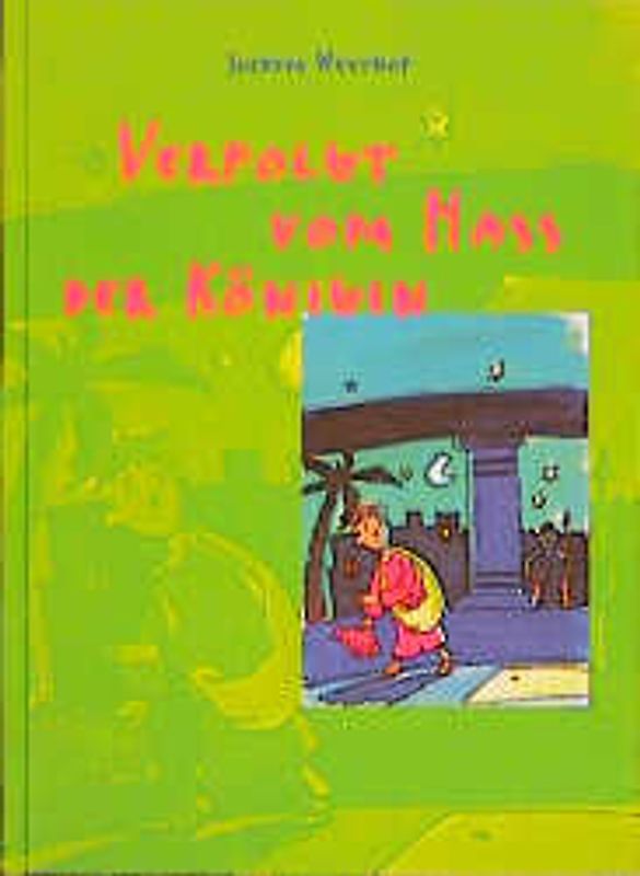 Verfolgt vom Hass der Königin