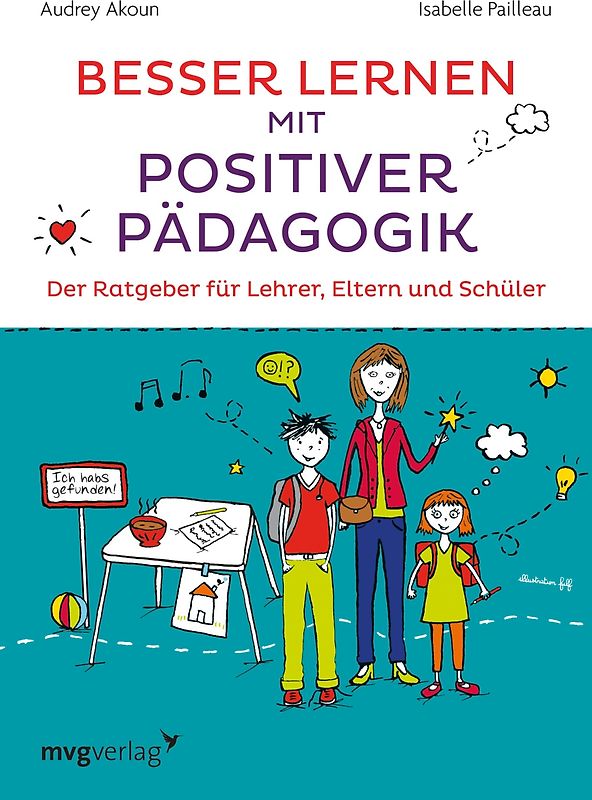 Besser lernen mit positiver Pädagogik