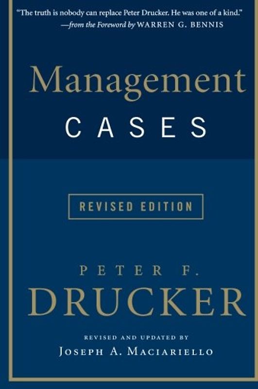 Management Cases, Revised Edition - Peter F. Drucker