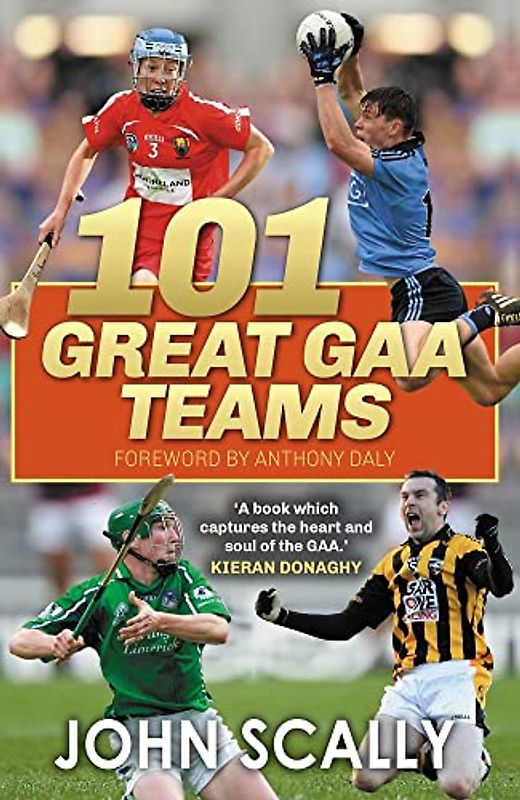 101 Great Gaa Teams