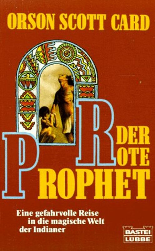 Der rote Prophet. Die Saga um Alvin Maker