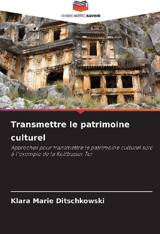 Transmettre le patrimoine culturel