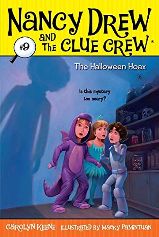 The Halloween Hoax (Volume 9) (Nancy Drew and the Clue Crew, Band 9)