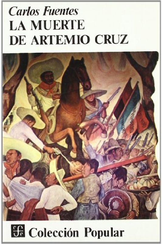 La Muerte De Artemio Cruz
