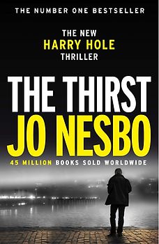 Harry Hole 11: The Thirst - Jo Nesbo [Paperback]