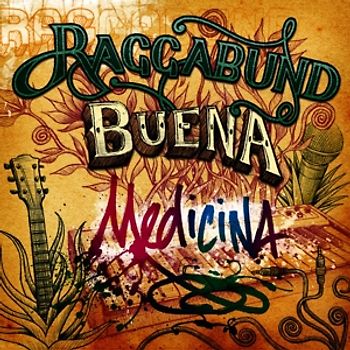 Raggabund - Buena Medicina