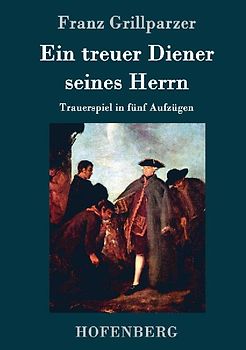 Ein treuer Diener seines Herrn