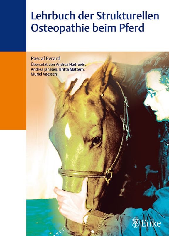 Lehrbuch der Strukturellen Osteopathie beim Pferd