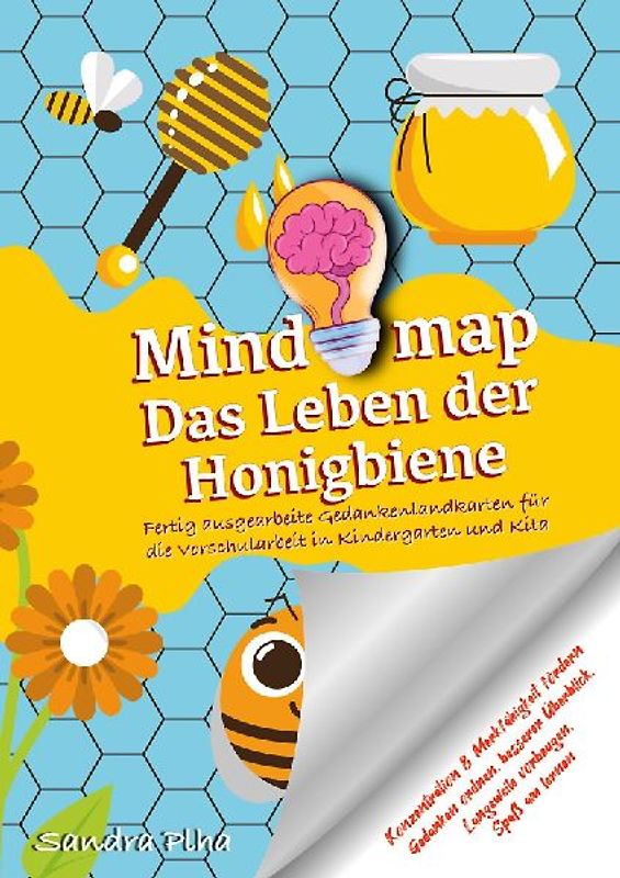 KitaFix-Mindmap Das Leben der Honigbiene (Fertig ausgearbeitete Gedankenlandkarten für die Vorschularbeit in Kindergarten und Kita)