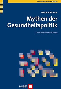 Mythen der Gesundheitspolitik