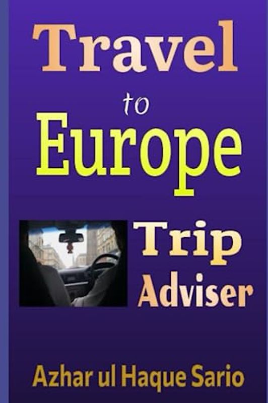 Travel to Europe: Trip Adviser