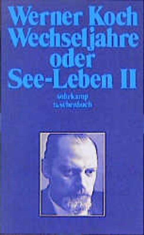 Wechseljahre oder See-Leben II