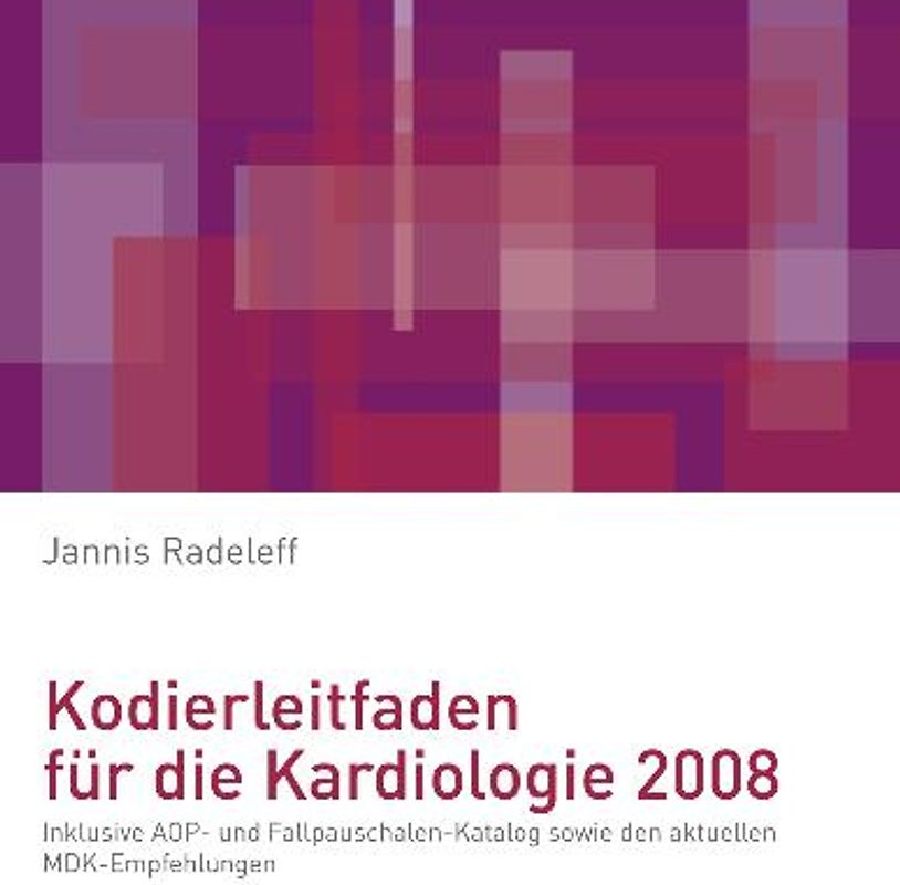 Kodierleitfaden für die Kardiologie 2008