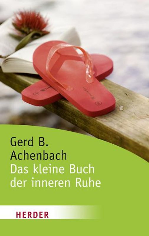 Das kleine Buch der inneren Ruhe