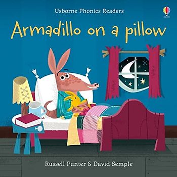 Armadillo on a Pillow (Phonics Readers): 1