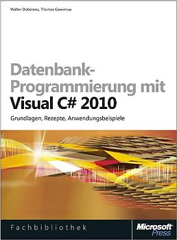 Datenbank-Programmierung mit Visual C# 2010