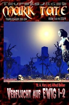 TEUFELSJÄGER / TEUFELSJÄGER 203-204: „Verflucht auf EWIG 1-2“