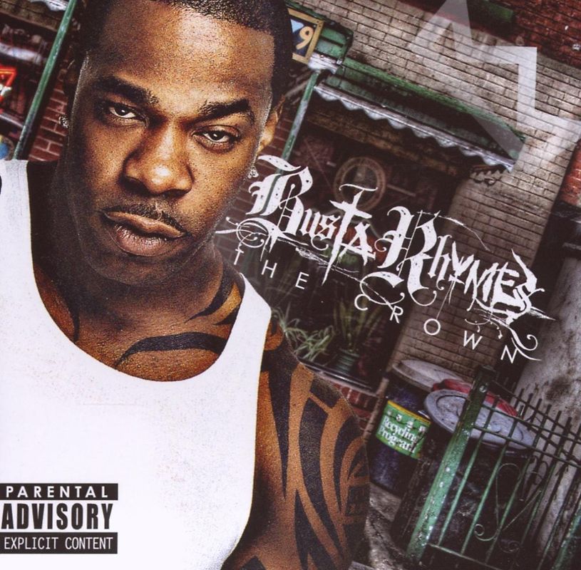 Busta Rhymes - The Crown