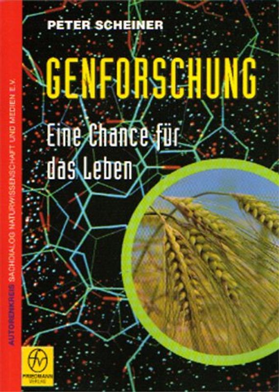 Genforschung. Eine Chance für das Leben