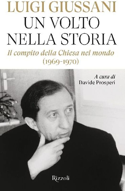 Un volto nella storia. Il compito della Chiesa nel mondo (1969-1970)