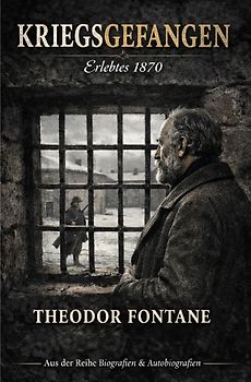 Biografien &amp; Autobiografien / Kriegsgefangen