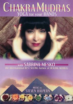 Chakra Mudras - Yoga for Your Hands - Mesko, Sabrina DVD