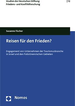 Reisen für den Frieden?