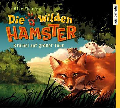Die wilden Hamster. Krümel auf großer Tour