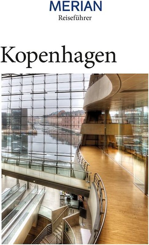MERIAN Reiseführer Kopenhagen
