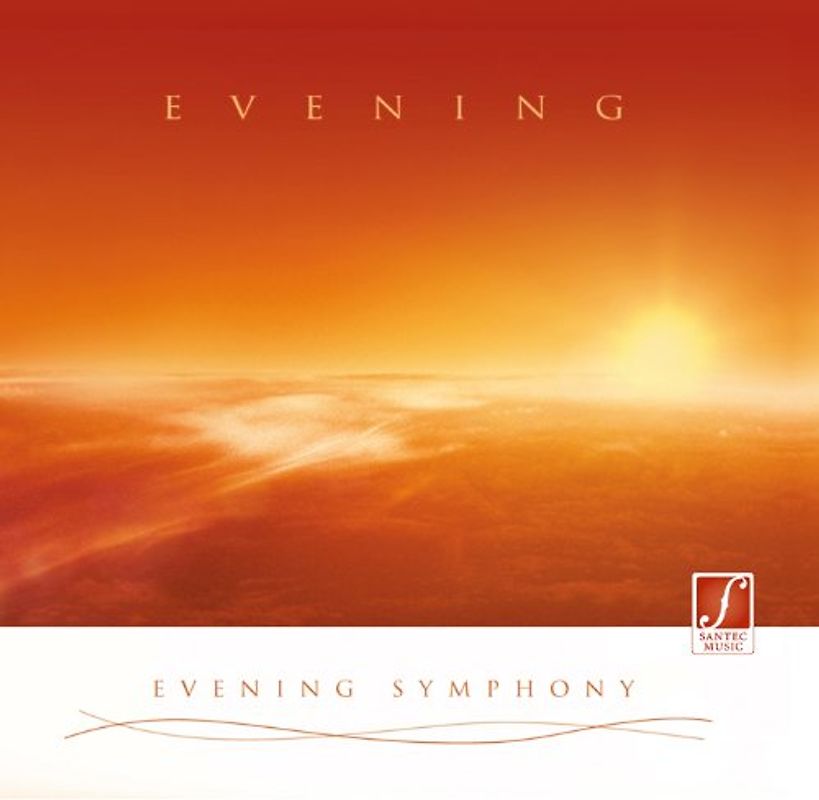 Santec Music Orchestra - CD Abendstimmung (Evening Symphony): Ruhige, tiefe Entspannungsmusik, von akustischen Instrumenten gespielt.