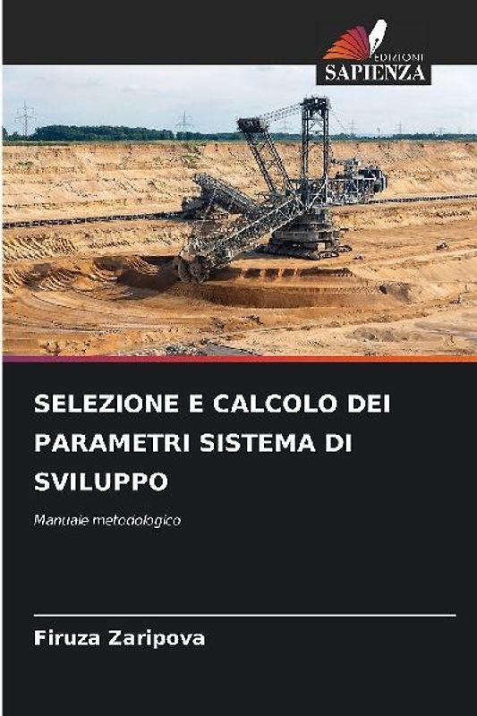 SELEZIONE E CALCOLO DEI PARAMETRI SISTEMA DI SVILUPPO