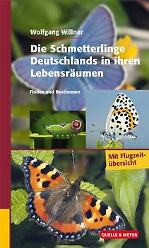 Die Schmetterlinge Deutschlands in ihren Lebensräumen