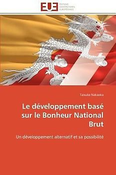 Le développement basé sur le Bonheur National Brut