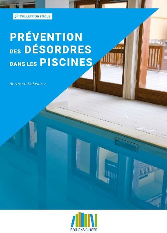 Prévention des désordres dans les piscines