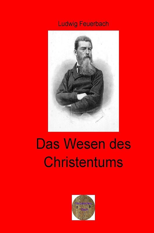 Walters illustrierte Philosophiestunde / Das Wesen des Christentums