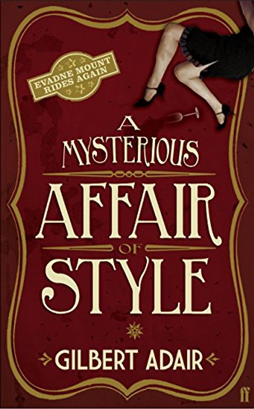 Mysterious Affair of Style (Evadne Mount Trilogy) - Adair, Gilbert
