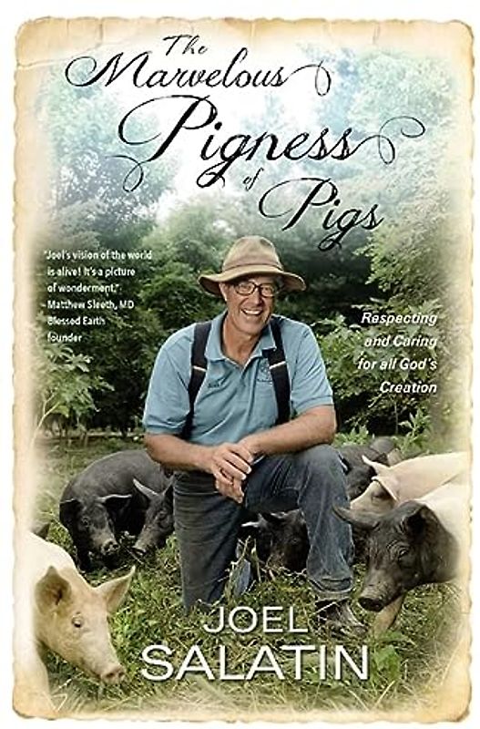 The Marvelous Pigness of Pigs